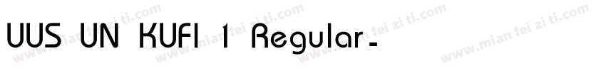 UUS UN KUFI 1 Regular字体转换